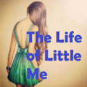 The Life of Little Me