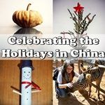 Celebrating the Holidays in China