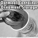 Christmas Ornament Storage in Oatmeal Container