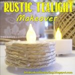 Rustic Tealight Makeover